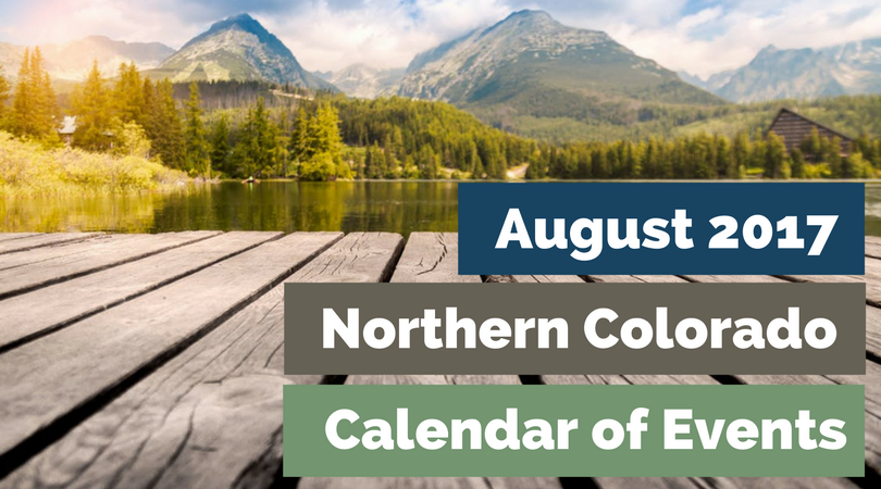 August 2017 Northern Colorado Calendar of Events