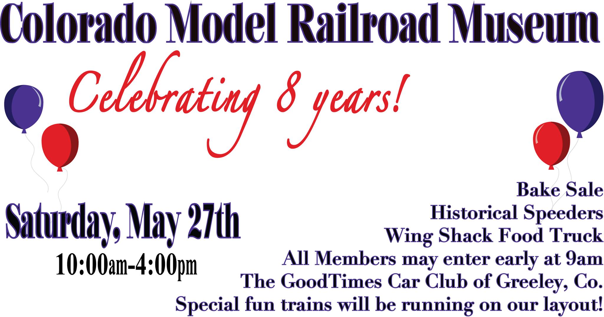 Colorado Model Railroad Museum 8 Year Anniversary